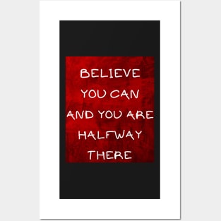 Believe you can Posters and Art